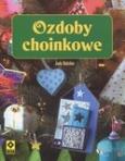 Ozdoby choinkowe RM. Autor: Judy Balchin. Dobreksiazki.pl Okładka książki Ozdoby choinkowe RM