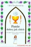 Okładka książki Panie dobry jak chleb