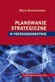 Okładka książki Planowanie strategiczne w przedsiębiorstwie