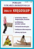 Okładka książki Porady lek. rodzinnego. Dbaj o kręgosłup