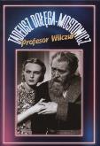 Okładka książki Profesor Wilczur - Tadeusz Dołęga - Mostowicz