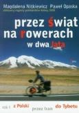 Okładka książki Przez świat na rowerach w dwa lata Rok I