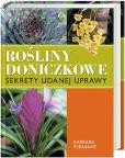 Okładka książki Rośliny doniczkowe. Sekrety udanej uprawy (kdc)