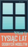Okładka książki Tysiąc lat dobrych modlitw - Yiyun Li