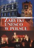Okładka książki Zabytki UNESCO w Polsce Arti
