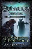 Okładka książki Zwiadowcy T.05 Czarnoksiężnik z Północy TW