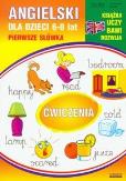 Okładka książki Angielski dla dzieci 6-8 lat pierwsze słówka