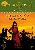 Okładka książki Bitwa o gród Sędziwoja Replika