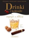Okładka książki Drinki i koktajle. Napoje z klasą