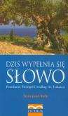 Okładka książki Dziś wypełnia się słowo