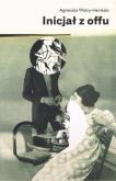 Okładka książki Inicjał z offu