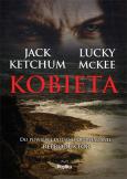 Kobieta REPLIKA. Autor: Ketchum Jack, McKee Lucky. Dobreksiazki.pl Okładka książki Kobieta REPLIKA