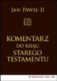Okładka książki Komentarz do ksiąg Starego Testamentu TW