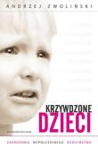 Okładka książki Krzywdzone dzieci