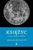 Okładka książki Księżyc w nauce i kulturze Zachodu