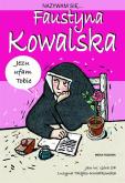 Okładka książki Nazywam się Faustyna Kowalska