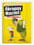 Okładka książki Okropny Maciuś łapie gulgokura