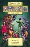 Okładka książki OPOWIESCI Z NARNI-KSIAZE KASPIAN-MEDIA