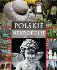 Okładka książki Polskie nekropolie