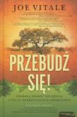 Okładka książki Przebudź się! Odkryj sekret szczęścia i życia...