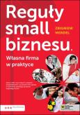 Okładka książki Reguły small biznesu. Własna firma w praktyce