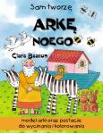 Okładka książki Sam tworzę Arkę Noego