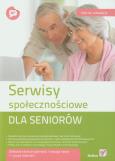 Okładka książki Serwisy społecznościowe dla seniorów