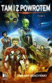 Okładka książki Tam i z powrotem. Tom 1. Podróż