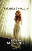 Okładka książki Zalotnice i wiedźmy