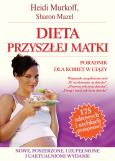 Okładka książki Dieta przyszłej matki. Poradnik dla kobiet w ciąży