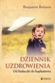 Okładka książki Dziennik uzdrowienia. Od białaczki do kapłaństwa
