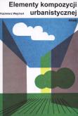Okładka książki Elementy kompozycji urbanistycznej