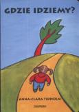 Okładka książki Gdzie idziemy?
