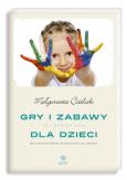 Okładka książki Gry i zabawy dla dzieci