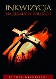 Okładka książki Inkwizycja na ziemiach polskich