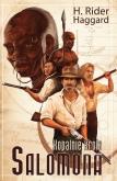 Kopalnie króla Salomona. Autor: H. Rider Haggard. Dobreksiazki.pl Okładka książki Kopalnie króla Salomona