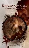 Okładka książki Krwawa magia Powrót do Cerrun