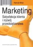 Okładka książki Marketing. Satysfakcja klienta i rozwój..