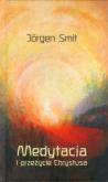 Okładka książki Medytacja i przeżycie Chrystusa