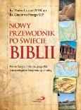 Nowy przewodnik po świecie Biblii. Autor: ks. Mario Cucca OFMCap, ks. Giacomo Perego SSP. Dobreksiazki.pl Okładka książki Nowy przewodnik po świecie Biblii