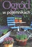 Okładka książki Ogród w pojemnikach