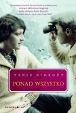 Ponad wszystko. Autor: Rideout Tanis. Dobreksiazki.pl Okładka książki Ponad wszystko