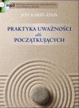 Okładka książki Praktyka uważności dla początkujących