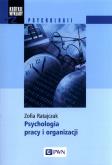Okładka książki Psychologia pracy i organizacji