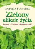 Okładka książki Zielony eliksir życia