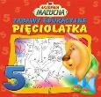 Okładka książki Akademia malucha - Zabawy edukacyjne pięciolatka