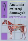 Okładka książki Anatomia zwierząt domowych. Repetytorium