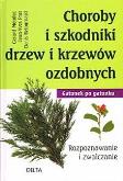 Okładka książki Choroby i szkodniki drzew i krzewów ozdobnych