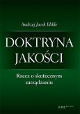 Okładka książki Doktryna jakości.Rzecz o skutecznym zarządzaniu tw
