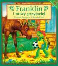 Okładka książki Franklin i nowy przyjaciel